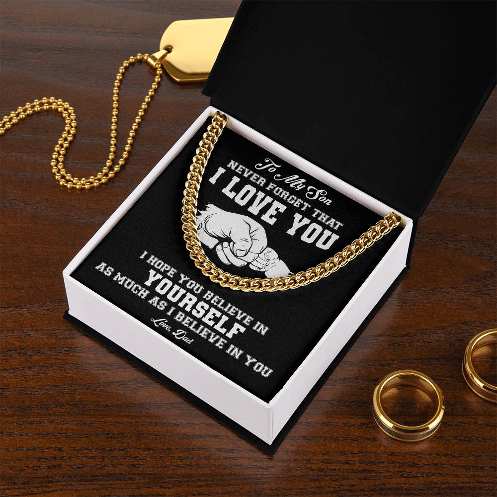 To My Son | Never Forget That I Love You - Cuban Link Chain