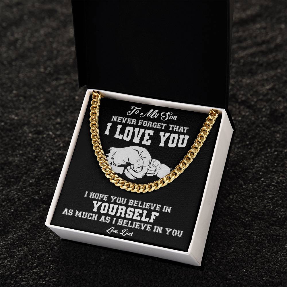 To My Son | Never Forget That I Love You - Cuban Link Chain