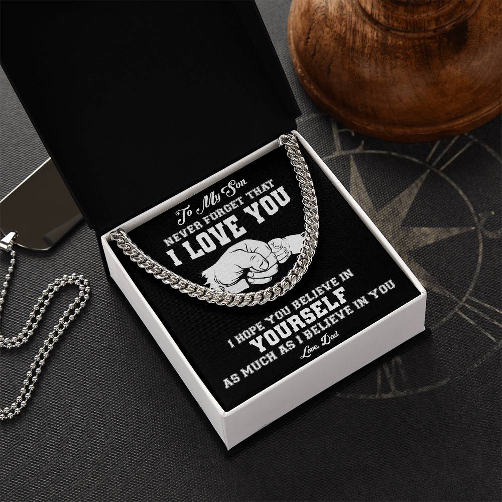 To My Son | Never Forget That I Love You - Cuban Link Chain