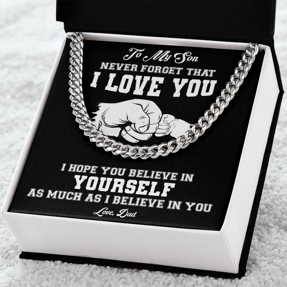 To My Son | Never Forget That I Love You - Cuban Link Chain