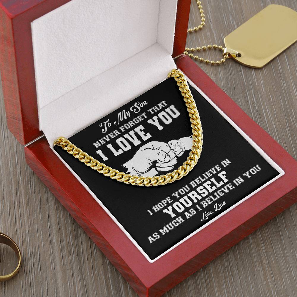 To My Son | Never Forget That I Love You - Cuban Link Chain
